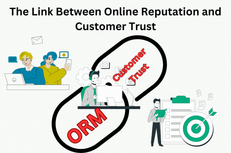 The Link Between Online Reputation and Customer Trust