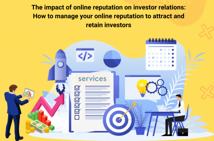 Online reputation management on investor relations