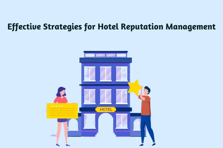 Hotel Reputation Management