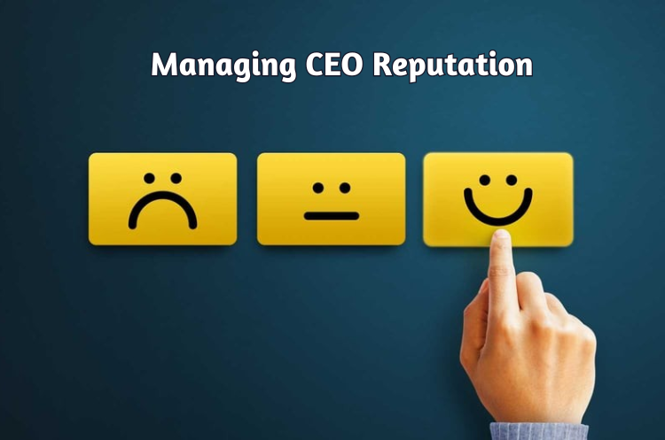 CEO’s Reputation