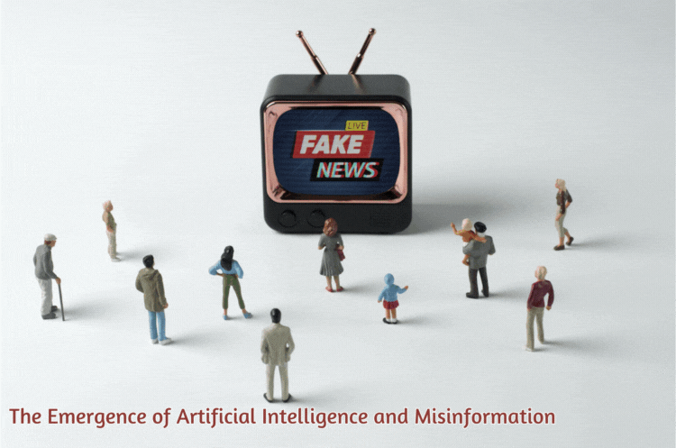 The Emergence of Artificial Intelligence and Misinformation