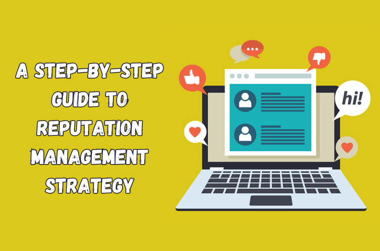 Reputation Management Strategy