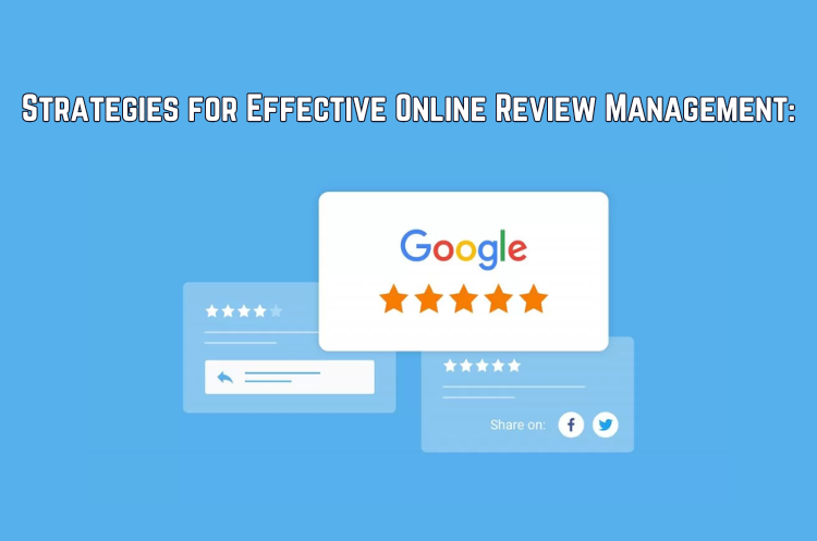 Online Review Management