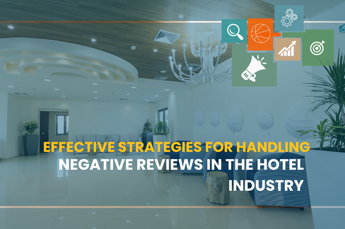 Effective Strategies for Handling Negative Reviews in the Hotel Industry, online reputation in India, Reputation management in Delhi NCR, Top reputation management agency in India, Reputation management companies in Delhi, online reputation management companies,