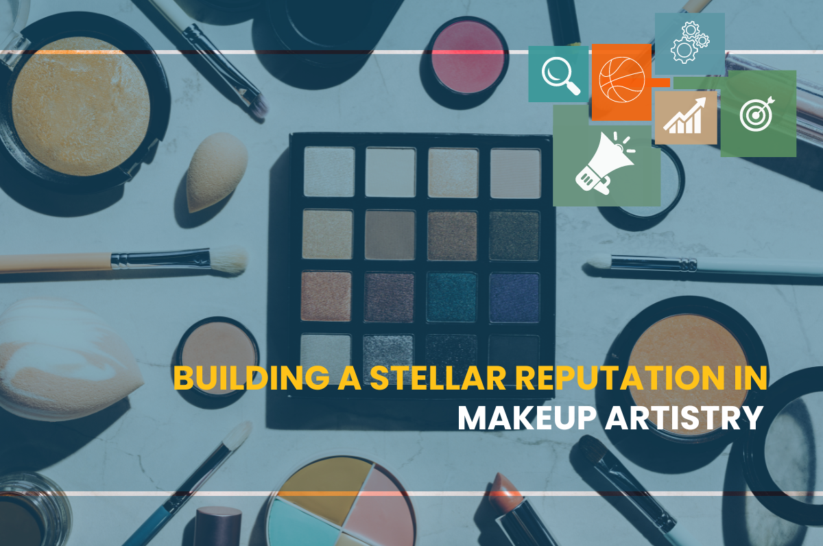 Building a Stellar Reputation in Makeup Artistry, Online Complaints Management Service provider in India, Best orm company for online reputation in Dwarka, remove negative content from google search, personal reputation management services in bangalore, Review Management Company in dwarka delhi, Repair personal reputation in Delhi,