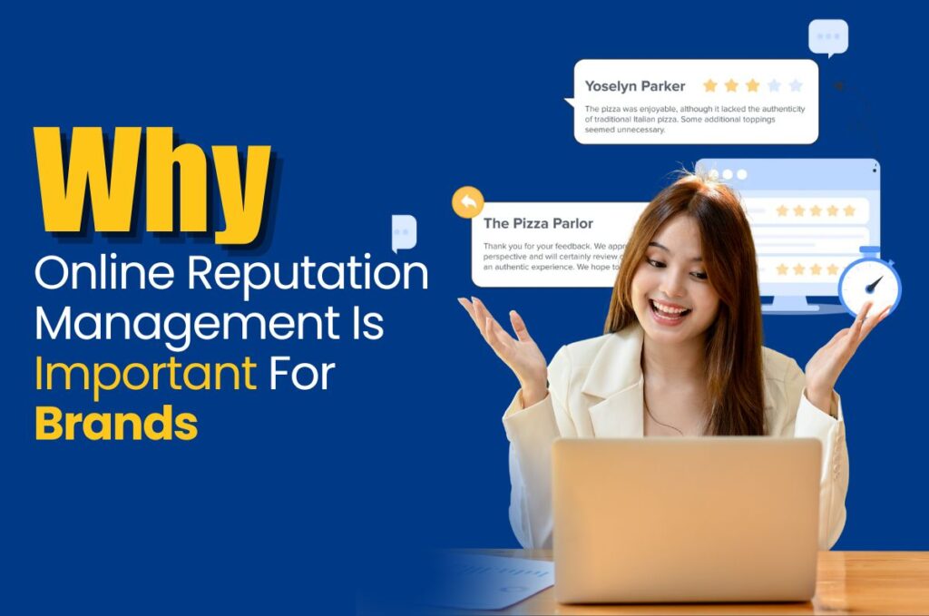 Why Online Review Management Is Important For Brands