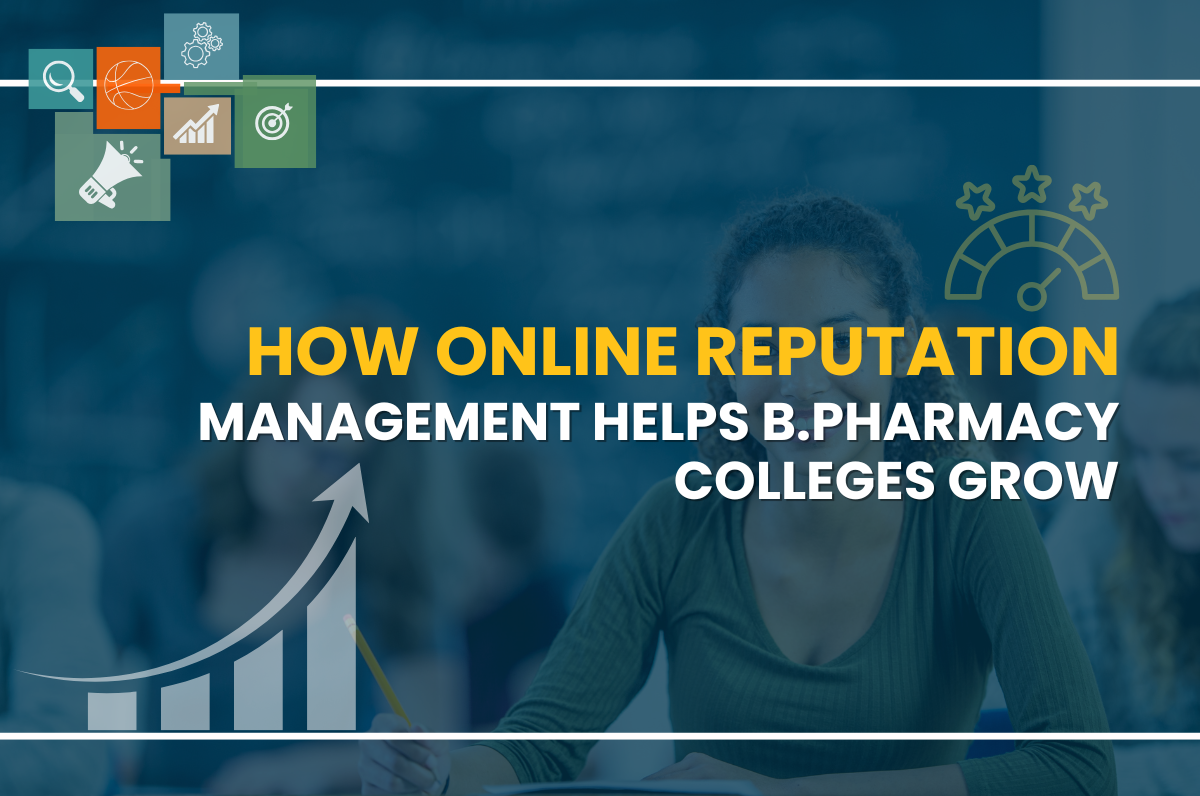 B Pharm College Reputation Management