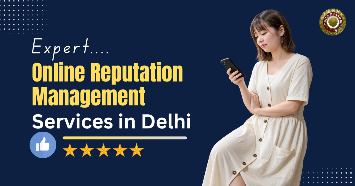 EXPERT ONLINE REPUATATION MANGEMENT SRRVICES IN DELHI