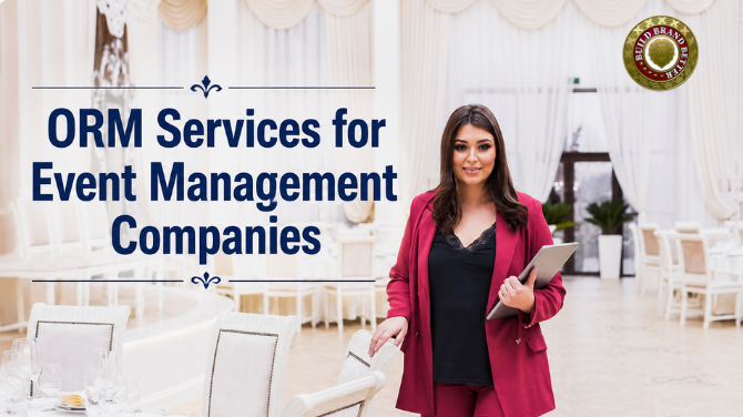 Online Reputation Management Services for Event Management Companies