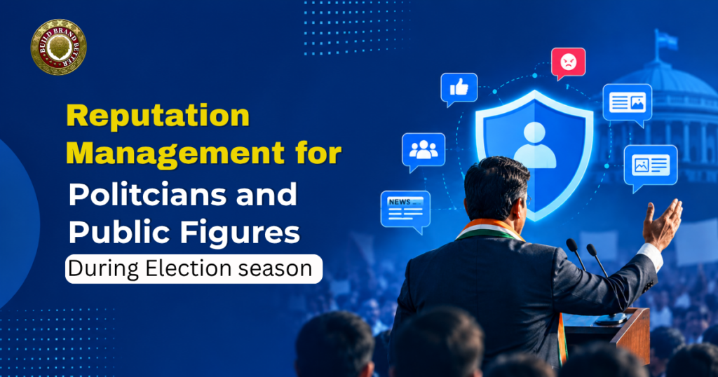 Reputation Management for Politicians and Public Figures During Election Season